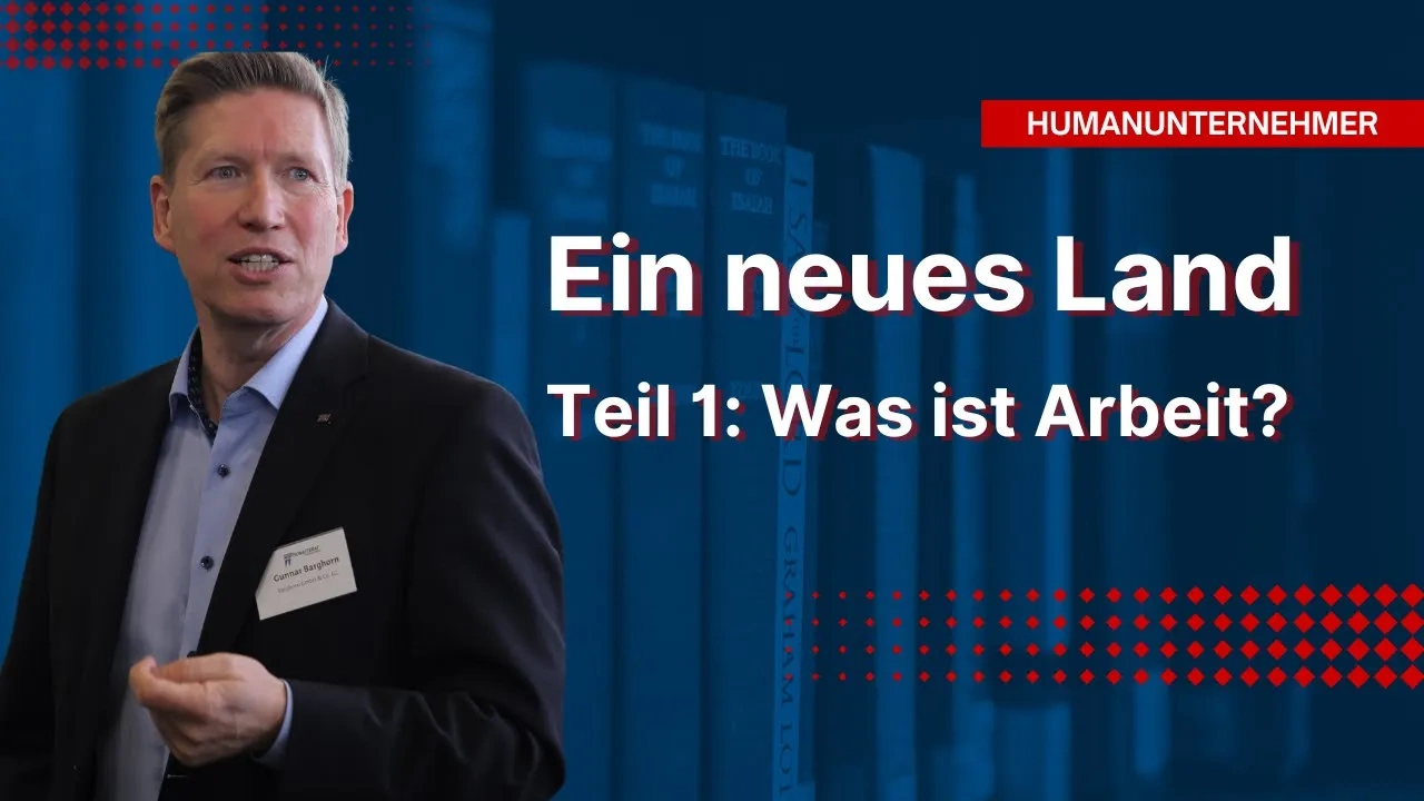 Ein neues Land - Teil 1: Was ist Arbeit?