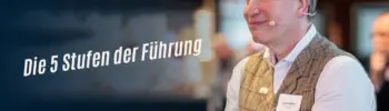 Die 5 Stufen der Führung