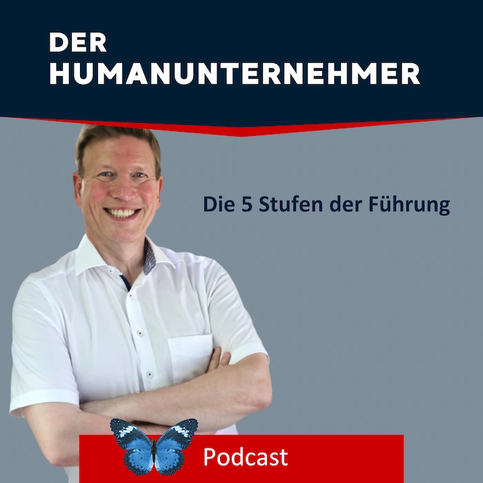 Die 5 Stufen der Führung | Teil 1: Macht, Aufgaben, Ziele