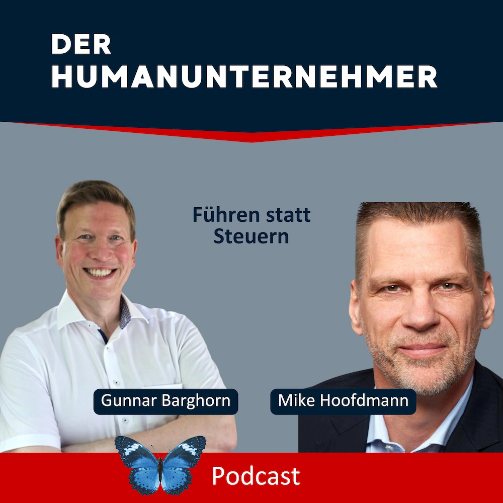 Führen statt Steuern mit Mike Hoofdmann | Teil 2