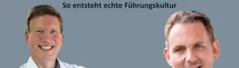 So entsteht echte Führungskultur Teil 1