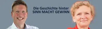 Unternehmertum neu denken : Die Geschichte hinter SINN MACHT GEWINN mit Ellen Uloth | Teil 1