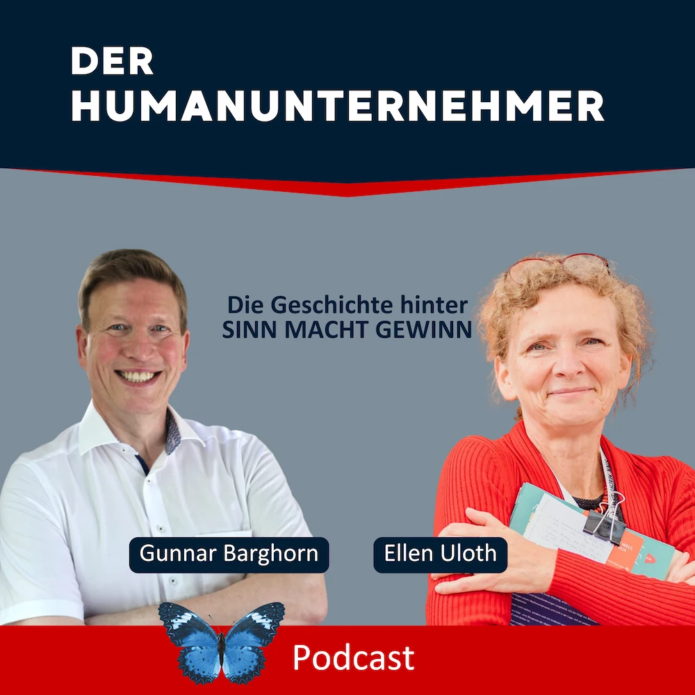 Unternehmertum neu denken : Die Geschichte hinter SINN MACHT GEWINN mit Ellen Uloth | Teil 1